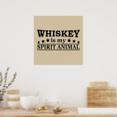 whiskey is mijn spirituele dier poster (Keuken)
