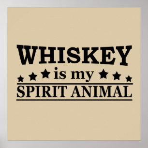 whiskey is mijn spirituele dier poster