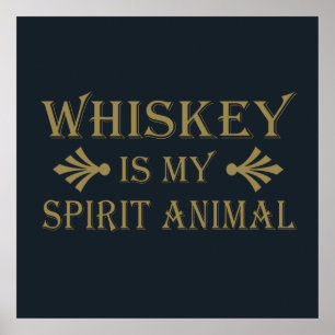 whiskey is mijn spirituele dier poster