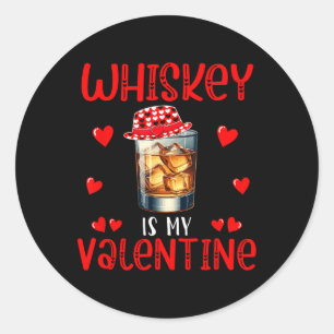 Whiskey is mijn Valentijn Funny Joke Single Drinke Ronde Sticker
