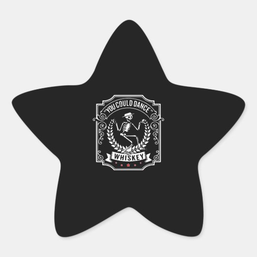 Whiskey Lover | U kunt Dance Whiskey Ster Sticker (Voorkant)