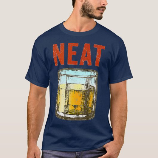 Whiskey Neat Old Fashioned Scotch and Bourbon T-shirt (Voorkant)