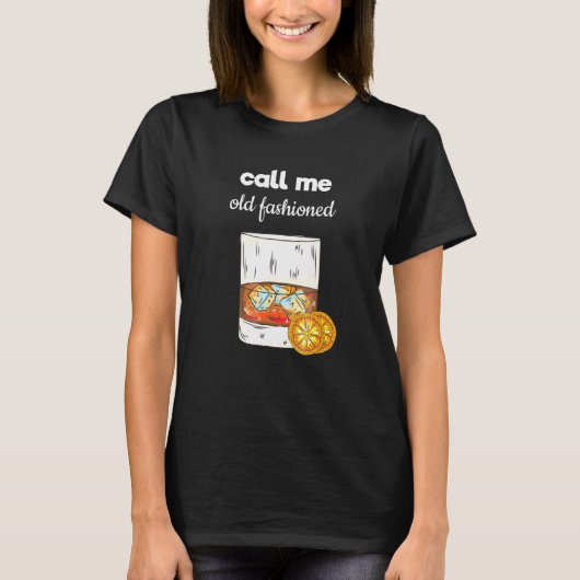 Whiskey Noem me ouderwets T-shirt (Voorkant)