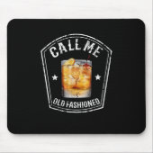 Whiskey noemt me Oude Fashioned Muismat (Voorkant)