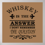 whiskey quotes poster<br><div class="desc">This original whiskey vintage text design with awesome typography font lettering is a great birthday, holiday, and Christmas gift idea for scotch and whiskey flavor lovers! The best whiskey slogan illustration for your wardrobe and passion! You will look great in this amazing artwork especially if you are a fan of...</div>