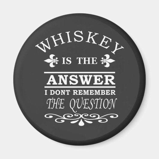 whiskey slogan magneet (Voorkant)