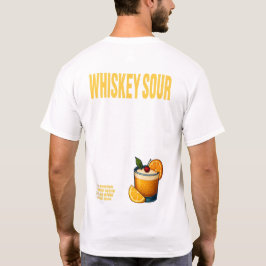 Whiskey Sour T-Shirt – Classic Bourbon Cocktail