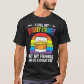 Whiskey Straight Friends Rainbow Ally LGBTQ Pride T-shirt (Voorkant)