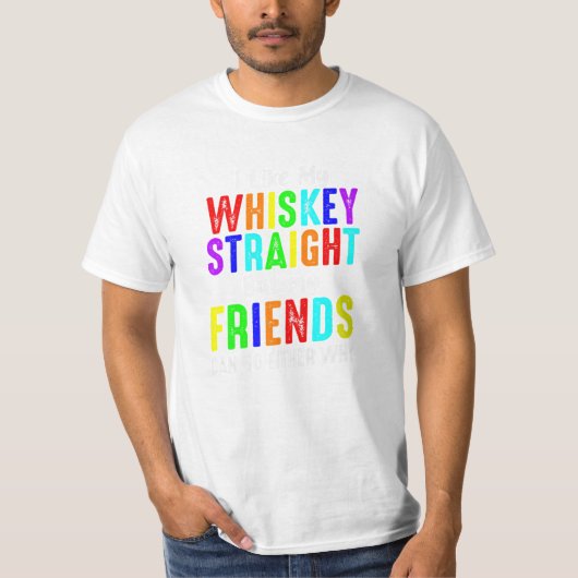 Whiskey Straight T shirt (Voorkant)