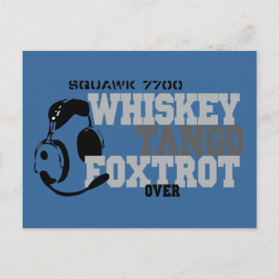 Whiskey Tango Foxtrot - Aviation Humor Briefkaart