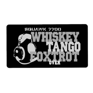 Whiskey Tango Foxtrot - Aviation Humor Etiket