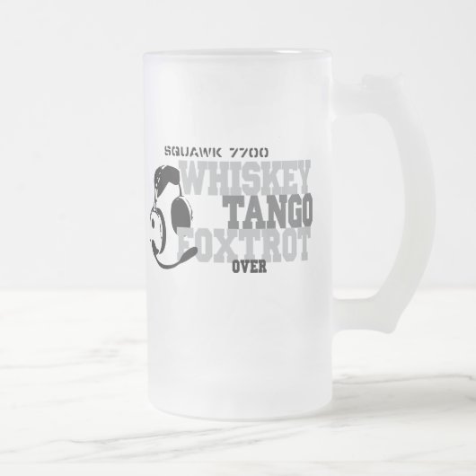 Whiskey Tango Foxtrot - Aviation Humor Matglas Bierpul (Rechts)