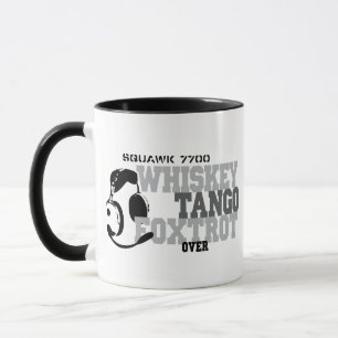 Whiskey Tango Foxtrot - Aviation Humor Mok