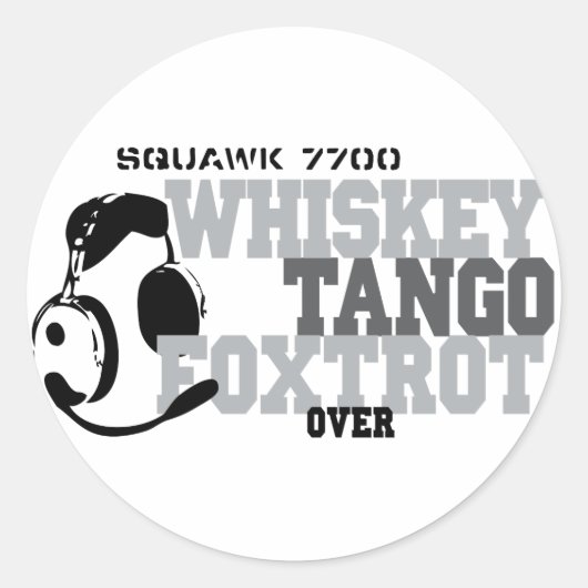 Whiskey Tango Foxtrot - Aviation Humor Ronde Sticker (Voorkant)