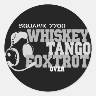 Whiskey Tango Foxtrot - Aviation Humor Ronde Sticker