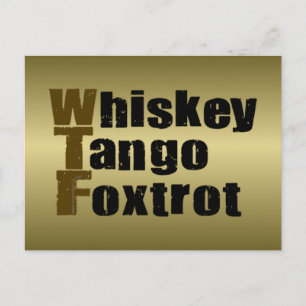 Whiskey Tango Foxtrot Briefkaart