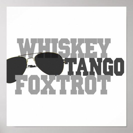 Whiskey Tango Foxtrot - Luchtvaartbril Poster (Voorkant)