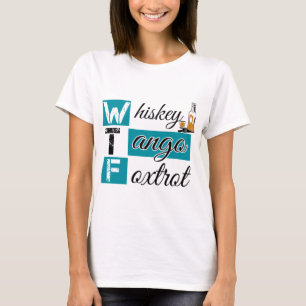 Whiskey Tango Foxtrot T-shirt
