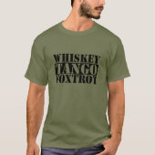 Whiskey Tango Foxtrot T-shirt (Voorkant)