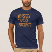 Whiskey Tango Foxtrot T-shirt (Voorkant)