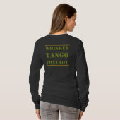 Whiskey Tango Foxtrot WTF T-shirt (Achterkant volledig)