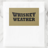 Whiskey weer grappig drink citaten rechthoekige sticker (Tas)