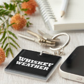 Whiskey weer grappig drink citaten sleutelhanger (Voorkant Rechts)