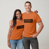 Whiskey weer grappig drink citaten t-shirt (Unisex)