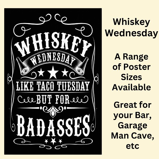 Whiskey woensdag voor Badasses Zwart Wit Poster