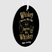Whiskey wordt beter met de leeftijd, ik word beter ornament (voorkant)