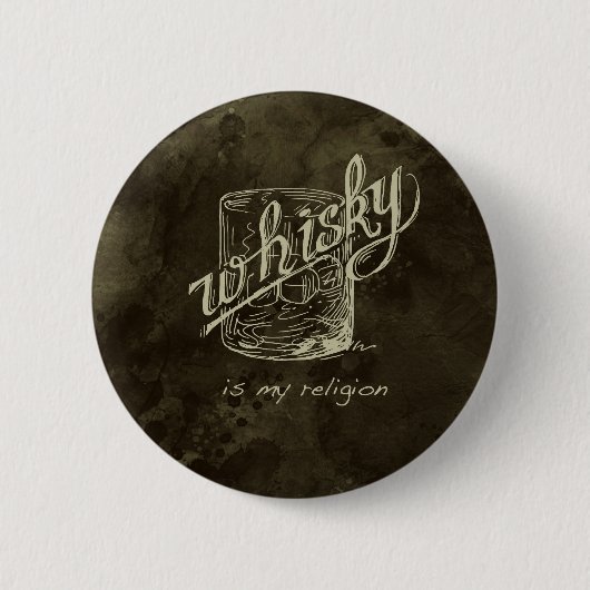 Whisky is mijn religie! ronde button 5,7 cm (Voorkant)