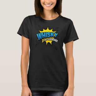 Whisky is mijn Superpower Comic Book T-shirt