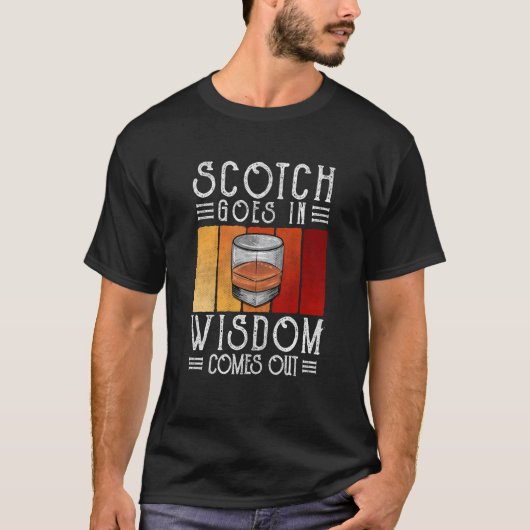 Whisky Scotch komt uit in Wisdom T-shirt (Voorkant)