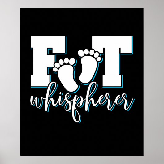 Whisperer - Podiatry Podiatrist Foot Doctor Poster (Voorkant)