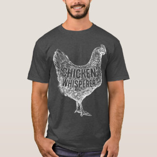 Whisperer voor de kippenhouderij t-shirt