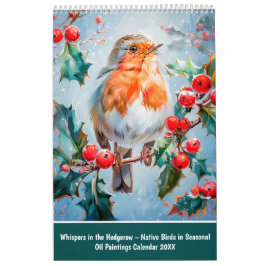 Whispers in the Hedgerow – Native Birds in Seasona Kalender