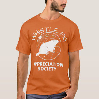 Whistle Pig Appreciation Society Groundhog T-shirt