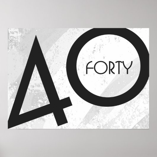 White 40 Decade Birthday Poster (Voorkant)