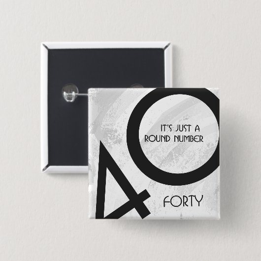 White 40 Decade Birthday Vierkante Button 5,1 Cm (Voorkant /achterkant)