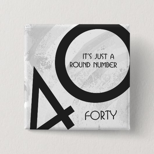 White 40 Decade Birthday Vierkante Button 5,1 Cm (Voorkant)