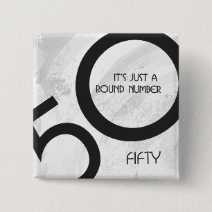 White 50 decade Birthdday Vierkante Button 5,1 Cm