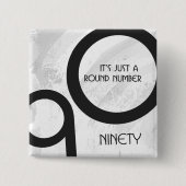 White 90 Decade Birthday Vierkante Button 5,1 Cm (Voorkant)