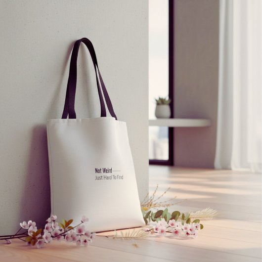 White and black Humorous funny typography quote Tote Bag