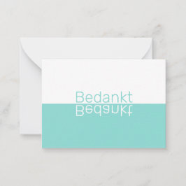 White & Aqua Reflection Moderne Nederlands Dank je Notitiekaartje