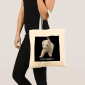 White Baby Ferret Love Ferret Quote Tote Bag (Voorkant (product))