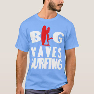 White Beauty Meisje en surfplank Big Waves Surfen T-shirt
