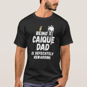 White Bellied Caïque Dad geeft op een gegeven mome T-shirt