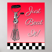 White, Black and Red Just Beat it Sign Poster (Voorkant)