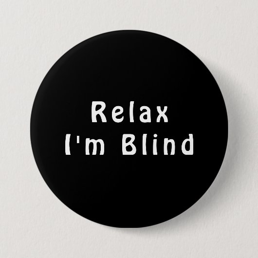 White Black Relax Joke Eye Doctor Button (Voorkant)