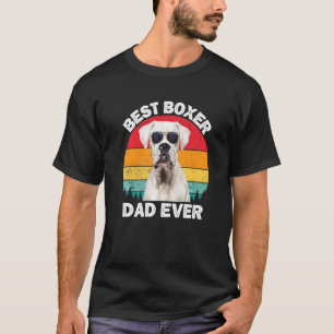White Boxer Dog Dad Boxer Dad Dog Father" T-shirt
